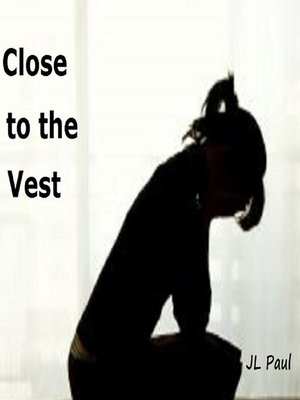 cover image of Close to the Vest